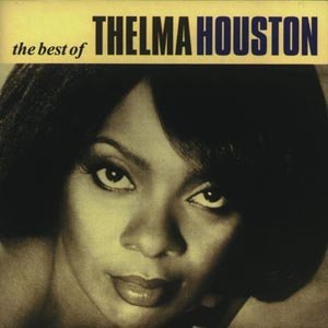 The Best Of - Thelma Houston - Musiikki - SPECTRUM MUSIC - 0731455447224 - maanantai 10. elokuuta 1998