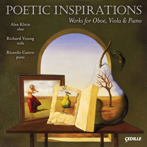 Cover for Klein / Young / Castro / Chicago Symphony · Poetic Inspirations: Works for Oboe Viola &amp; Piano (CD) (2008)