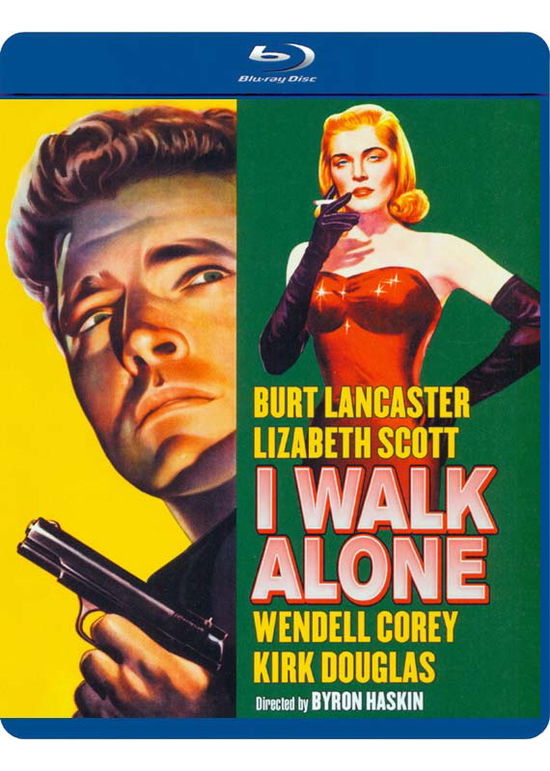 Cover for Blu-ray · I Walk Alone (1947) - New Street Date - 21 August 2018 (Blu-ray) (2018)