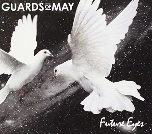 Cover for Guards of May · Future Eyes (CD) (2015)