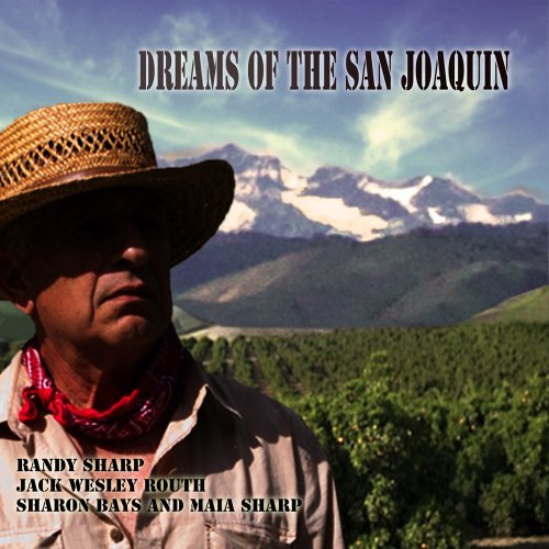 Cover for Randy Sharp · Dreams Of The San Joaquin (CD) [Digipak] (2012)