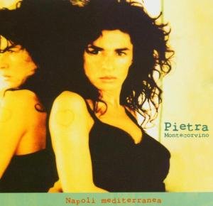 Pietra Montecorvino - Napoli Mediterranea - Pietra Montecorvino - Musik - L'EMPREINTE DIGITALE - 0742495317224 - 15. august 2018