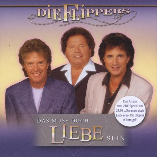 Cover for Die Flippers · Das Muss Doch Liebe Sein (CD) (2001)