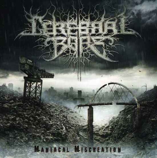 Cover for Cerebral Bore · Maniacal Miscreation (CD) (2011)