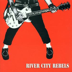 Cover for River City Rebels · Playing to Live - Living to Play (CD) (2001)