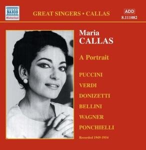 CALLAS, Maria: Portrait (A) (1 - Maria Callas - Music - Naxos Historical - 0747313308224 - April 18, 2005