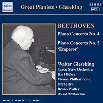 Great Pianists - Giesekin - L.v. Beethoven - Música - NAXOS - 0747313311224 - 31 de julho de 2006