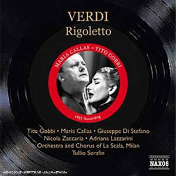 Verdirigoletto - Maria Callas - Musiikki - NAXOS HISTORICAL - 0747313324224 - 2007