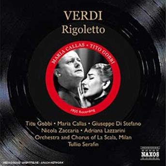 Verdirigoletto - Maria Callas - Musikk - NAXOS HISTORICAL - 0747313324224 - 2007