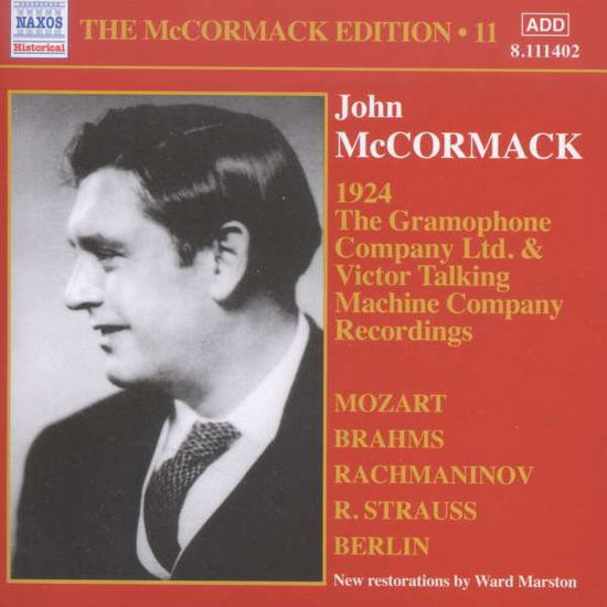 The Mccormack Edition 11 - John McCormack - Music - NAXOS HISTORICAL - 0747313340224 - October 30, 2015