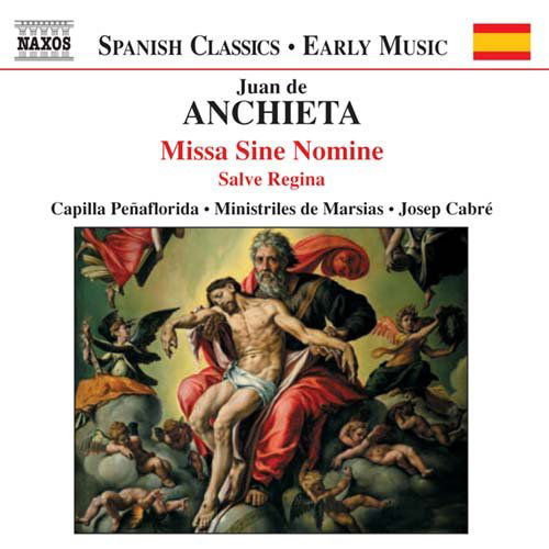 Cover for Anchieta / Imaz / Cabre / Capilla Penaflorida · Missa Sine Nomine (CD) (2004)