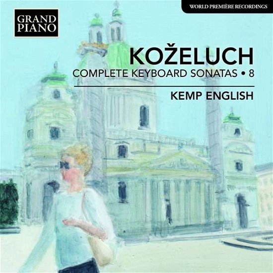 Cover for Kemp English · Kozeluchkeyboard Sonatas 8 (CD) [Japan Import edition] (2017)