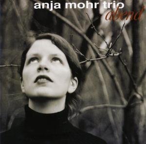 Cover for Anja Mohr · Abend (CD) (2008)