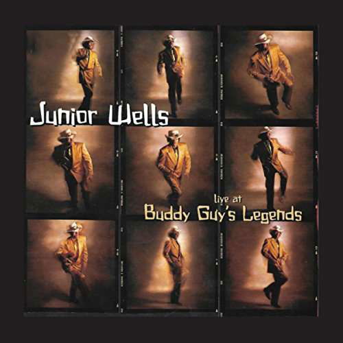 Live At Buddy Guy's Legends - Junior Wells - Musiikki - MVD - 0760137037224 - torstai 7. syyskuuta 2017