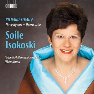 Straussthree Hymnsop Arias - Soile Isokoskihelsinki Po - Música - ONDINE - 0761195120224 - 1 de outubro de 2012