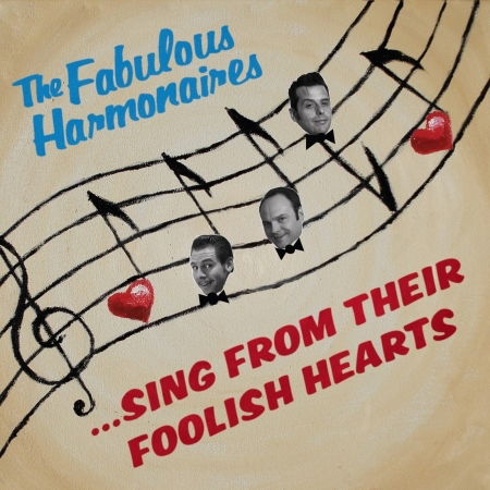 Cover for Fabulous Harmonaires · Sing from Their Foolish Hear (CD) (2019)