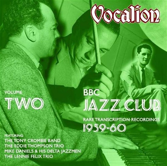 Cover for Crombie / Thompson / Daniels / Felix · Bbc Jazz Club (CD) (2015)