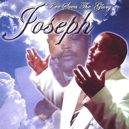 Cover for Joseph · Ive Seen the Glory (CD) (2004)