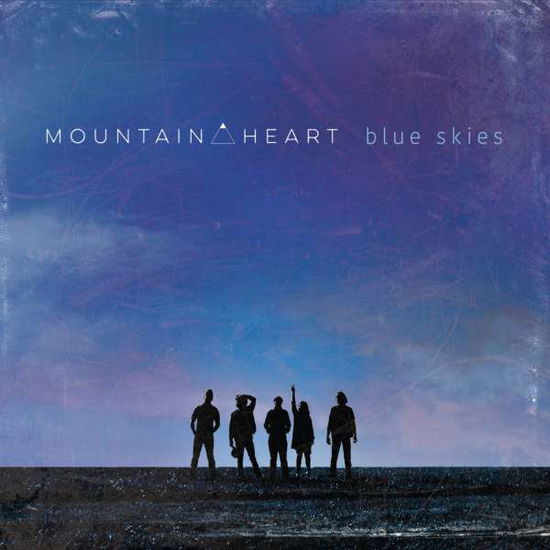 Blue Skies - Mountain Heart - Musik - Compass Records - 0766397466224 - 10. juni 2016