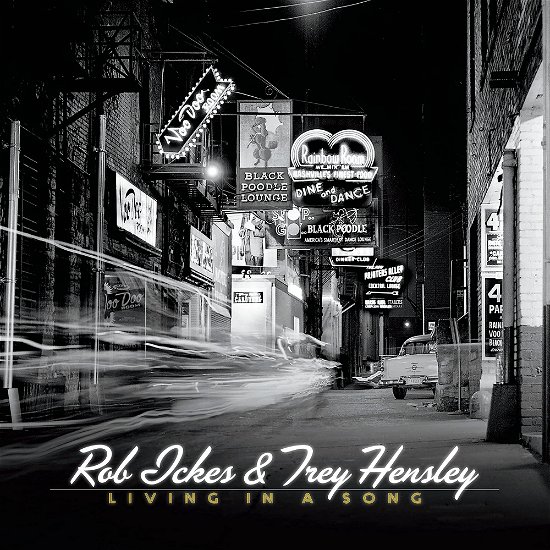 Cover for Rob Ickes &amp; Trey Hensley · Living In A Song (CD) (2023)