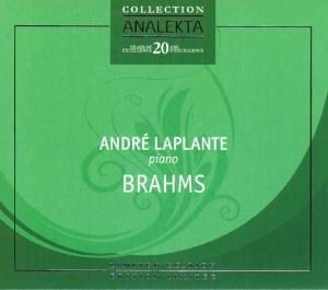 Cover for Brahms / Laplante · Piano Sonatas &amp; Rhapsodies (CD) [Ltd edition] [Digipak] (2008)