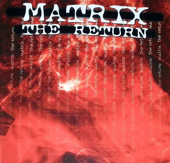 Cover for Matrix · The Return (CD) (1990)