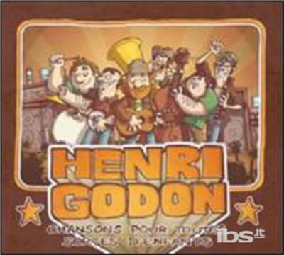 Chansons Pour Toutes Sortes D - Henri Godon - Muzyka - COOP LES FAUX-MONNAYEURS - 0776693664224 - 1 listopada 2011