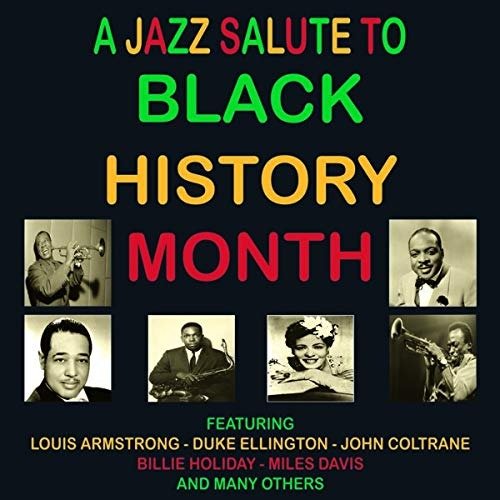 Cover for A Jazz Salute To Black History Month (CD) (2019)