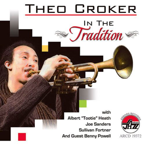 Cover for Theo Croker · In The Tradition (CD) (2024)