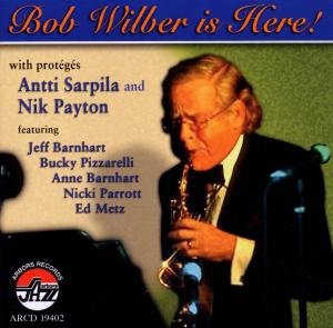 Cover for Bob Wilber · Bob Wilber is Here (CD) (2010)