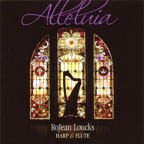 Cover for Rojean Loucks · Alleluia (CD) (2006)