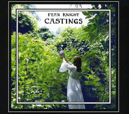 Cover for Fern Knight · Castings (CD) (2010)