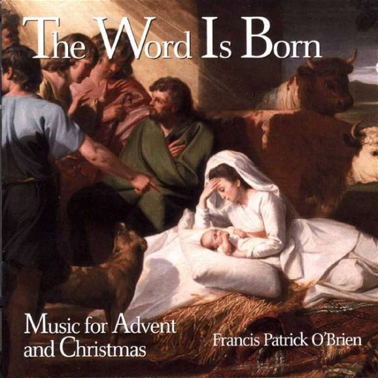Cover for Francis Patrick O'brien · Word is Born (CD) (2002)