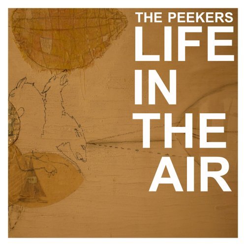 Cover for Peekers · Life In The Air (CD) [Digipak] (2015)