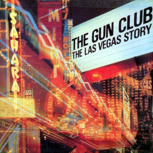 Las Vegas Story - Gun Club - Music - SYMPATHY FOR THE RECORD I - 0790276074224 - December 31, 2014