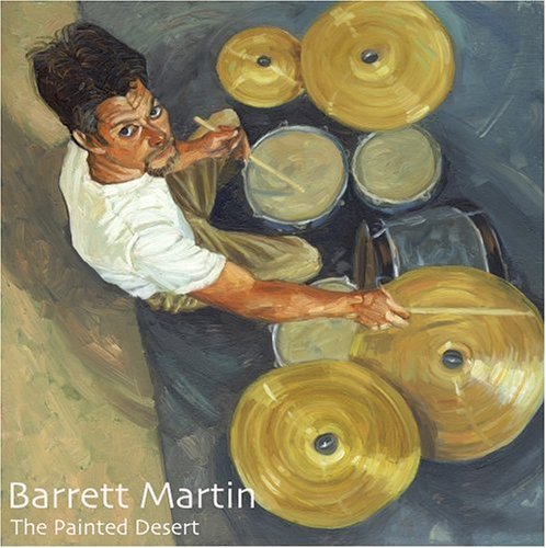 Cover for Barrett Martin · Painted Desert (CD) (2017)
