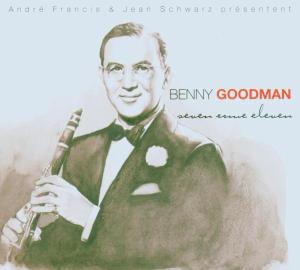 Cover for Benny Goodman · Seven Come Eleven (CD) (2009)