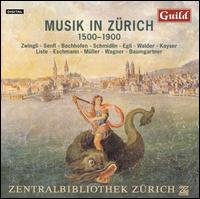 Music of Zurich / Various - Music of Zurich / Various - Music - Guild - 0795754731224 - October 23, 2007