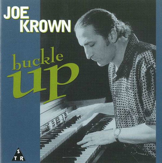 Cover for Joe Krown · Buckle Up (CD) (2003)