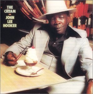 Cover for John Lee Hooker · Cream the (CD) [Remastered edition] (2015)