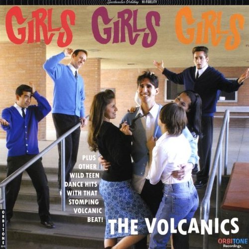 Cover for Volcanics · Girls Girls Girls (CD) (2006)