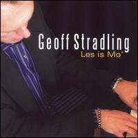 Cover for Geoff Stradling · Les is Mo (CD) (2007)