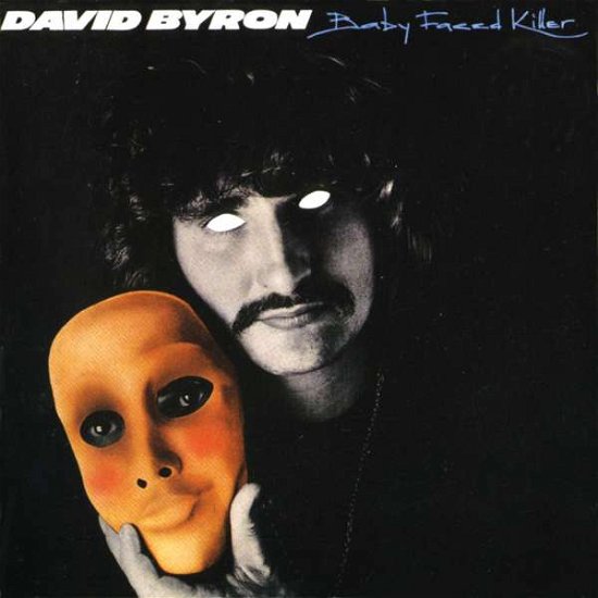 David Byron · Baby Faced Killer (CD) [Reissue edition] (2017)