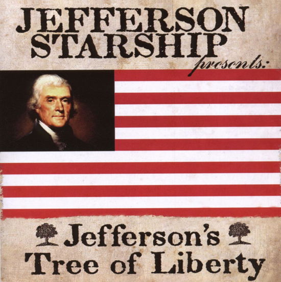 Cover for Jefferson Starship · Jefferson'S Tree Liberty (CD) (2008)