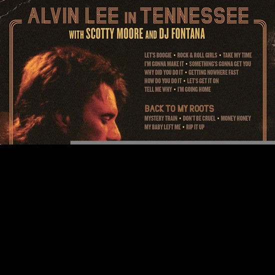 Alvin Lee In Tennessee / Back To My Roots - Alvin Lee - Música - RAINMAN - 0809289190224 - 27 de septiembre de 2019