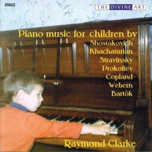 Cover for Raymond Clarke · Piano Music for Children (CD) (2005)