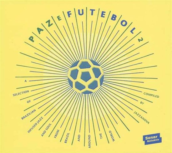 Cover for Paz E Futebol 2 - Compiled By Jazzanova (CD) (2016)