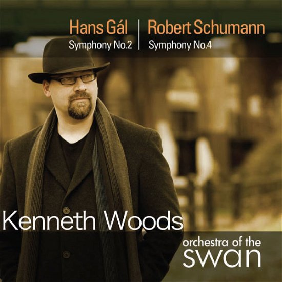 Cover for Kenneth Woods &amp; or of the Swan · Hans Gal - Symphony No 2 (CD) (2013)