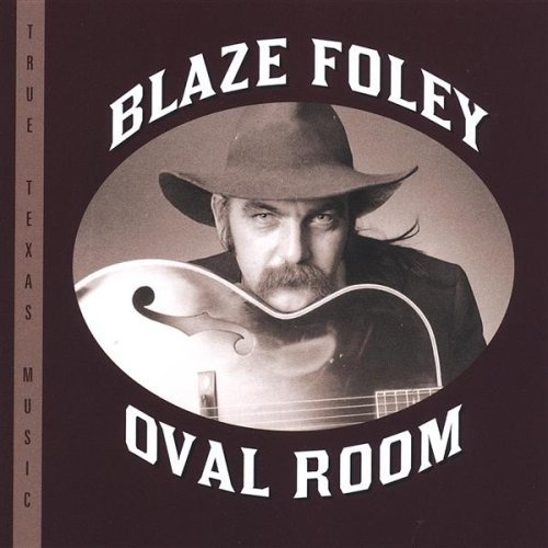 Cover for Blaze Foley · Oval Room (CD) (2004)