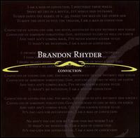 Brandon Rhyder-conviction - Brandon Rhyder - Muzyka - Dogwood Hill - 0823043415224 - 16 sierpnia 2006